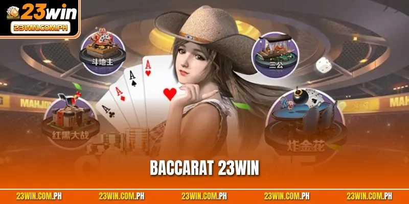 Baccarat 23WIN