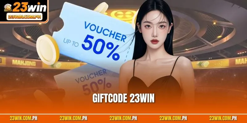 Giftcode 23WIN