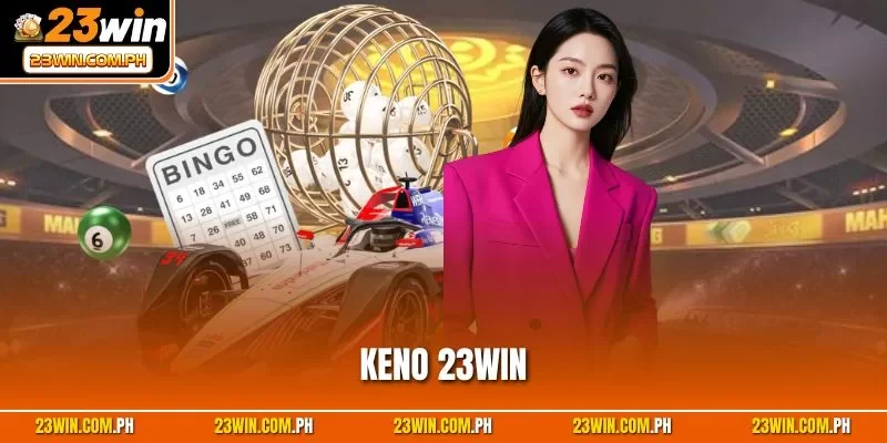 Keno 23WIN