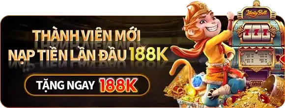Thành viên mới nạp lần đầu 188K